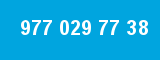 977 029 77 38